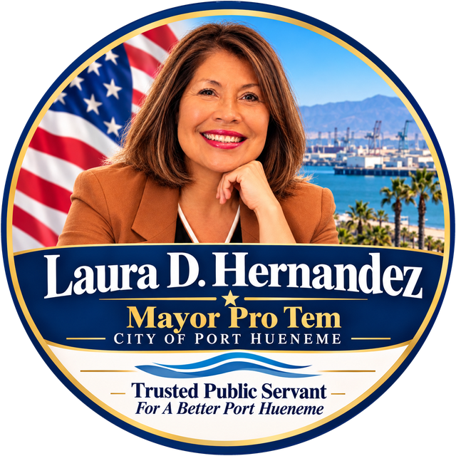 Laura D. Hernandez, Mayor Pro Tem, City of Port Hueneme